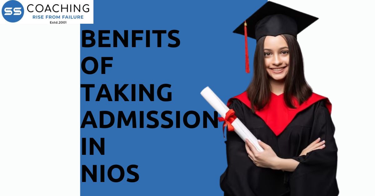 Benfits of taking Admission in NIOS